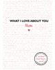 What I Love About You: Mum - 9781787414051-thumb