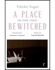 A Place Bewitched and Other Stories (riverrun editions) - Quercus Publishing - 9781787475489-thumb