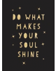 Do What Makes Your Soul Shine - 9781787830110-thumb