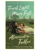 Travel Light, Move Fast - 9781788163743-thumb