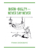 Born-Guilty - Never Say Never - 9781788233972-thumb