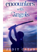 Encounter with Angels: A Journey to the End - 9781788302692-thumb