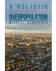 A Holistic Treatise On Overpopulation - 9781788482127-thumb