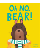 Oh No, Bear! - 9781788814744-thumb