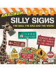 Amazingly Silly Signs - 9781788884297-thumb