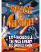 Space Is Awesome! - 9781788885522-thumb