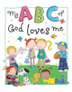 My ABC Of God Loves Me - 9781788930536-thumb