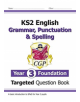 New KS2 English Targeted Question Book: Grammar, Punctuation & Spelling - Year 3 Foundation - 9781789083330-thumb