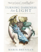 Turning Darkness into Light - 9781789092516-thumb