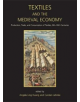 Textiles and the Medieval Economy - 9781789252095-thumb