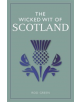 The Wicked Wit of Scotland - 9781789290226-thumb