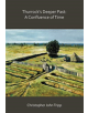 Thurrock's Deeper Past: A Confluence of Time - 9781789691115-thumb