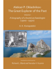 Aleksei P. Okladnikov: The Great Explorer of the Past. Volume I - 9781789692044-thumb