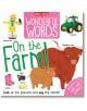 Wonderful Words: On the Farm! - Louise Pigot - Miles Kelly Publishing - 9781789891171-thumb