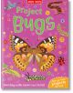 Project Bugs - Camilla De la Bedoyere - Miles Kelly Publishing - 9781789894615-thumb