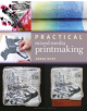 Practical Mixed-Media Printmaking - 9781789940084-thumb