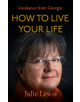 How to Live Your Life - 9781838590208-thumb