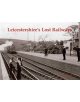 Leicestershire's Lost Railways - 9781840337594-thumb