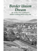 Border Union Dream - 9781840338300-thumb