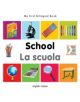 My First Bilingual Book - School - English-italian - 9781840598964-thumb