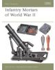 Mortars of World War II - Bloomsbury Publishing PLC - 9781841764146-thumb