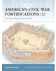 American Civil War Fortifications - 9781841764429-thumb