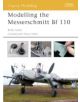 Modelling the Messerschmitt Bf 110 - 9781841767048-thumb