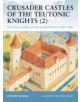 Crusader Castles of the Teutonic Knights (2) - 9781841767123-thumb