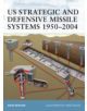 US Strategic and Defensive Missile Systems,1950-2004 - 9781841768380-thumb