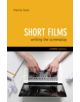 Short Films: Writing The Screenplay - 9781842435014-thumb