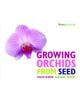 Growing Orchids from Seed - 9781842460917-thumb