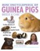 Mini Encyclopedia of Guinea Pigs Breeds and Care - 9781842862261-thumb