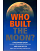 Who Built The Moon? - 9781842931639-thumb