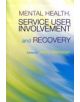 Mental Health, Service User Involvement and Recovery - 9781843106883-thumb