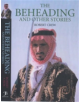 The Beheading and Other Stories - 9781843580607-thumb