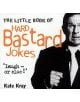 The Little Book of Hard Bastard Jokes - 9781844540020-thumb