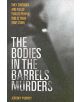 The Bodies in Barrels Murders - 9781844542079-thumb