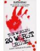 World's Top Twenty Worst Crimes - 9781844544240-thumb