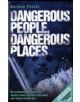 Dangerous People, Dangerous Places - 9781844544509-thumb