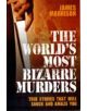 World's Most Bizarre Murders - 9781844549757-thumb