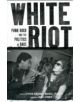 White Riot - 9781844676880-thumb