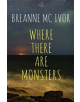 Where There Are Monsters - 9781845234362-thumb