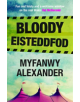 Bloody Eisteddfod - 9781845276300-thumb