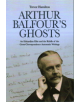 Arthur Balfour's Ghosts - 9781845409135-thumb