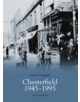 Chesterfield 1945-95 - 9781845882617-thumb