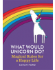 What Would Unicorn Do? - 9781846015663-thumb