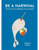 Be a Narwhal - 9781846015854-thumb