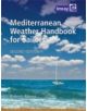 Mediterranean Weather Handbook for Sailors - 9781846235979-thumb