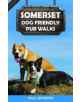 Somerset Dog Friendly Pub Walks - 9781846743849-thumb