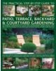 Practical Step-by-step Guide to Patio, Terrace, Backyard & Courtyard Gardening - 9781846813665-thumb